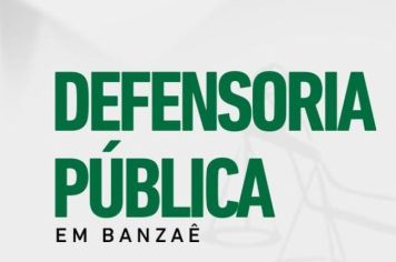 Prefeitura firmou parceria com a Defensoria Pública da Bahia para atendimento a população 