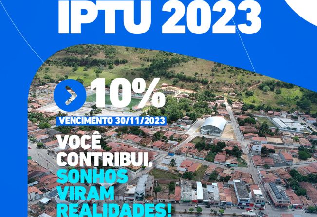 IPTU 2023 - Pague e fique em dias com município! 